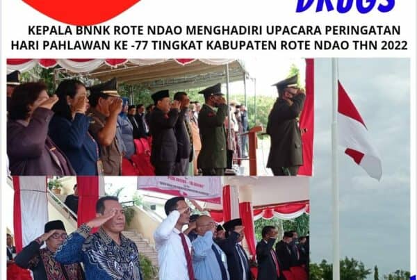 Kepala BNNK Rote Ndao Menghadiri Upacara Peringatan Hari Pahlawan Ke – 77 Tingkat Kabupaten Rote Ndao Tahun 2022