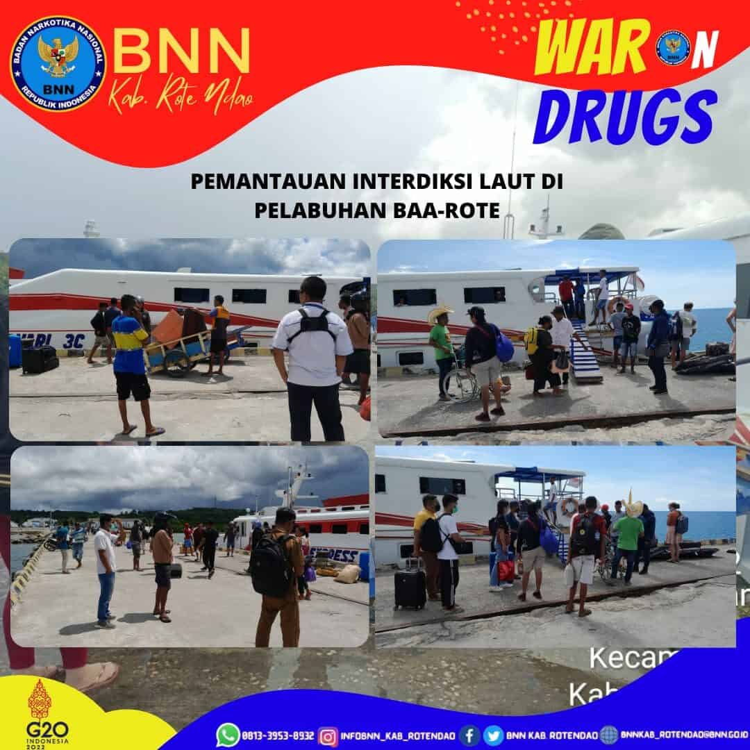 Seksi Pemberantasan Melaksanakan Pemantauan Interdiksi Laut di Pelabuhan Laut Baa - Rote Ndao Jumat, 17 November 2022 Waktu : Pukul : 12.00 Wita s.d selesai C. TEMPAT PELAKSANAAN Pelabuhan Baa Rote Ndao D. KEGIATAN Dalam mendukung program P4GN di Kabupaten Rote Ndao, maka Tim Pemberantasan BNNK Rote Ndao melaksanakan Pemantau