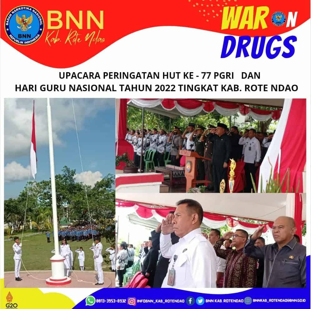Kepala BNNK Rote Ndao Menghadiri Upacara Peringatan HUT Ke - 77 PGRI dan Hari Guru Nasional Tahun 2022 Tingkat Kabupaten Rote Ndao Kepala BNNK Rote Ndao Menghadiri Upacara Peringatan HUT Ke – 77 PGRI dan Hari Guru Nasional Tahun 2022 Tingkat Kabupaten Rote Ndao