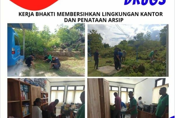 Kerja Bhakti Membersihkan Lingkungan Kantor dan Penataan Arsip Kerja Bhakti Membersihkan Lingkungan Kantor dan Penataan Arsip
