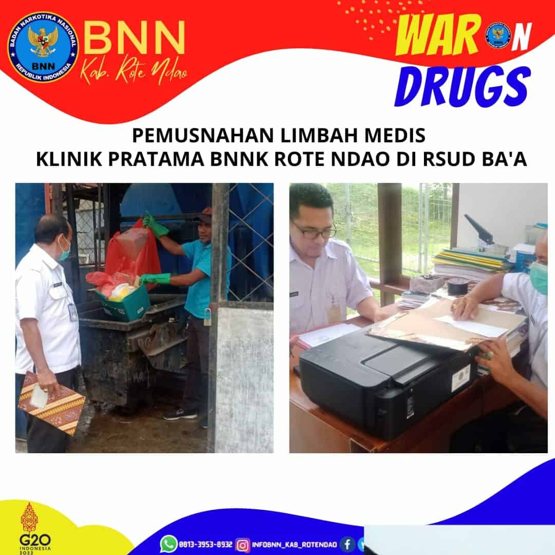Pemusnahan limbah Medis Klinik Pratama BNNK Rote Ndao. Pemusnahan limbah Medis Klinik Pratama BNNK Rote Ndao.