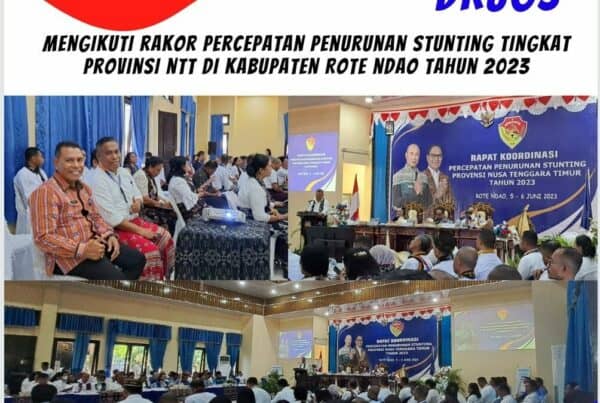 Kepala BNNK Rote Ndao Mengikuti Rapat Koordinasi Percepatan Penurunan Stunting Tingkat Provinsi NTT di Kabupaten Rote Ndao 2023