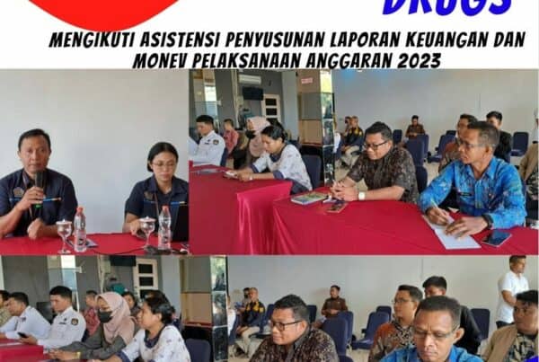 Mengikuti Asistensi Penyusunan Laporan Keuangan dan Monev Pelaksanaan Anggaran