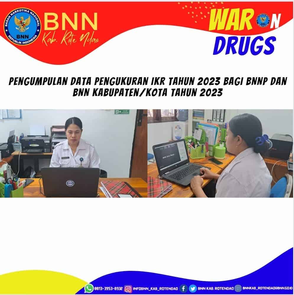 Pengumpulan Data Pengukuran IKR Tahun 2023 bagi BNNP dan BNN Kabupaten/Kota Pengumpulan Data Pengukuran IKR Tahun 2023 bagi BNNP dan BNN Kabupaten/Kota