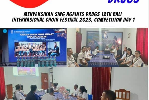Menyaksikan Sing Against Drugs 12TH Bali Intenasional Choir Festival 2023, Competition Round Day 2