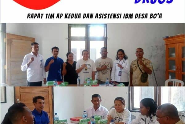 Rapat Tim AP kedua dan Asistensi IBM Desa Bo’a