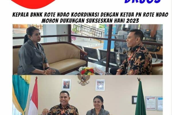 Kepala BNNK Rote Ndao koordinasi dengan Ketua PN Rote Ndao mohon dukungan Sukseskan HANI 2023. Kepala BNNK Rote Ndao koordinasi dengan Ketua PN Rote Ndao mohon dukungan Sukseskan HANI 2023.