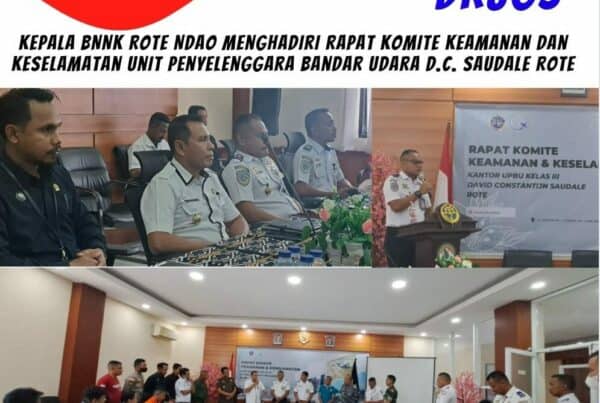 Kepala BNNK Rote Ndao Menghadiri Rapat Komite Keamanan dan Keselamatan UPBU D. C Saudale Rote