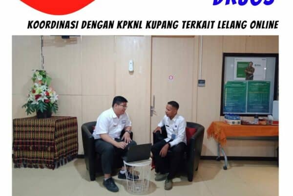 Koordinasi dengan KPKNL Kupang terkait Lelang Online