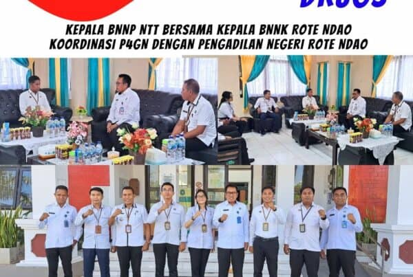 Koordinasi P4GN Kepala BNNP NTT bersama Kepala BNNK Rote Ndao dengan Pengadilan Negeri Rote Ndao