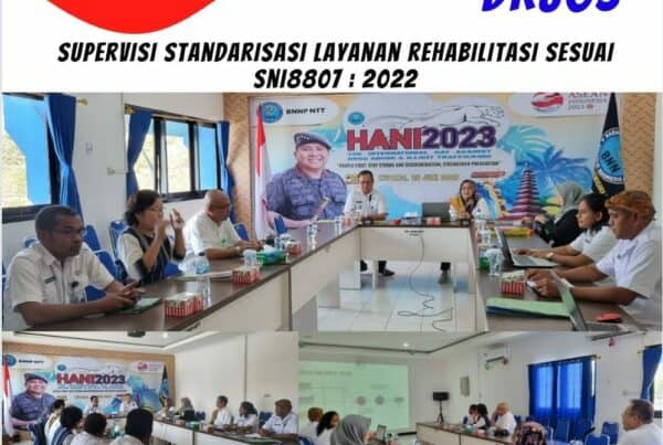 Supervisi Standarisasi layanan Rehabilitasi Sesuai SNI8807: 2022.