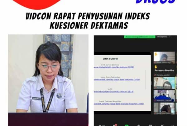 Vidcon Rapat Penyusunan Kuesioner dalam rangka Indeks Ketahanan Masyarakat Anti Narkoba