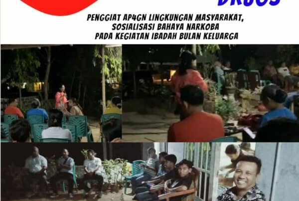 Penggiat P4GN Lingkungan Masyarakat, Sosialisasi bahaya narkoba pada kegiatan Ibadah Bulan Keluarga
