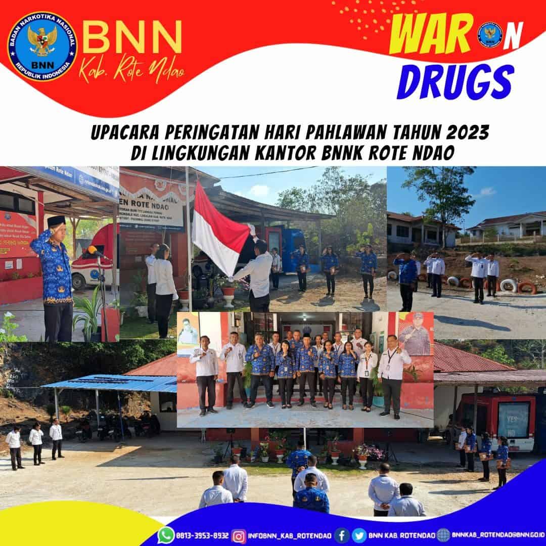 Upacara Peringatan Hari Pahlawan Ke - 78 Tahun 2023 di Lingkungan Kantor BNNK Rote Ndao Upacara Peringatan Hari Pahlawan Ke – 78 Tahun 2023 di Lingkungan Kantor BNNK Rote Ndao