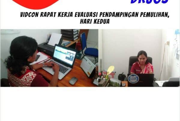 Rapat Kerja Evaluasi Pendampingan Pemulihan secara virtual hari kedua