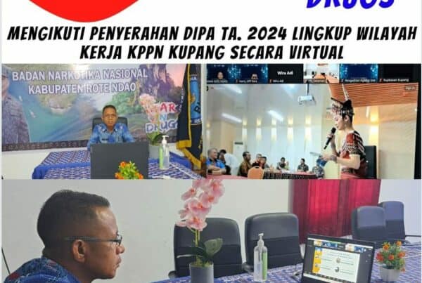 Mengikuti Penyerahan DIPA Tahun 2024 Lingkup Wilayah KPPN Kupang secara virtual