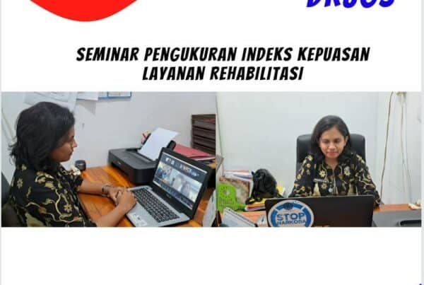 Seminar Pengukuran Indeks Kepuasan Layanan Rehabilitasi