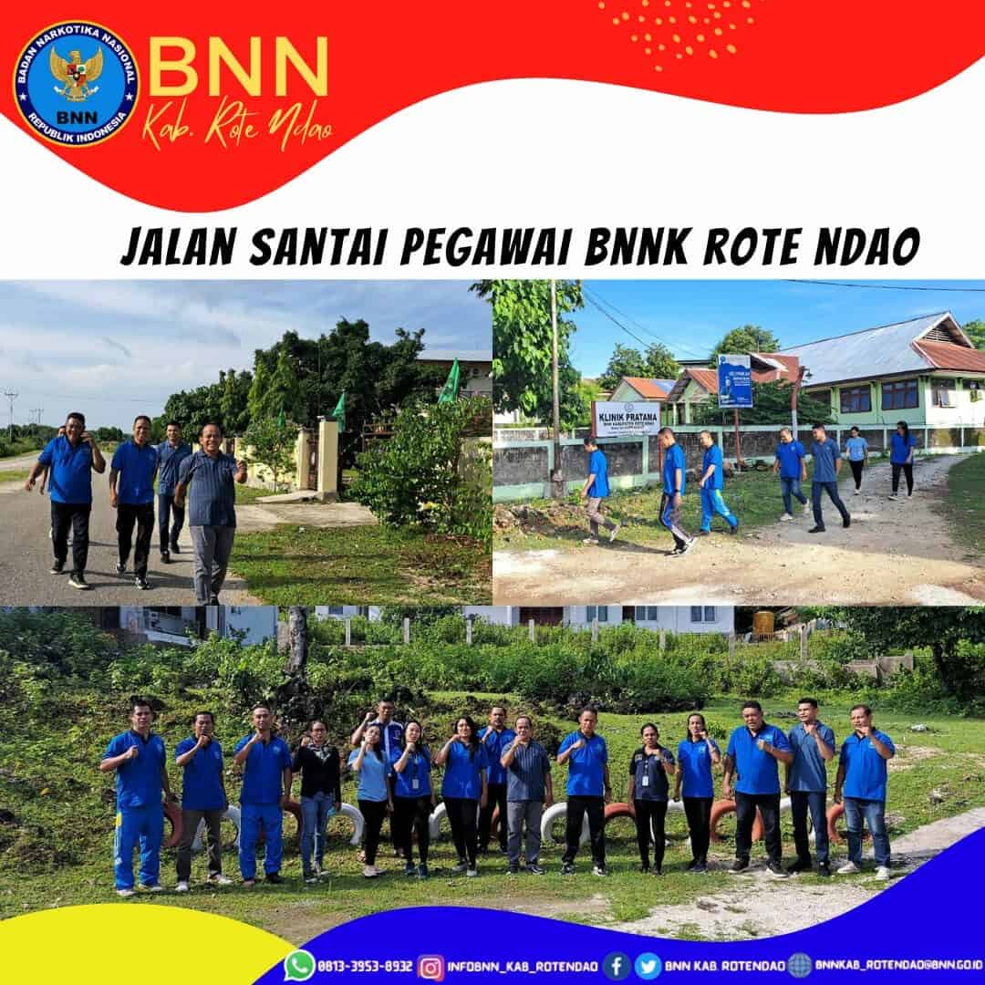 Jalan Santai bersama Pegawai BNNK Rote Ndao Jalan Santai bersama Pegawai BNNK Rote Ndao