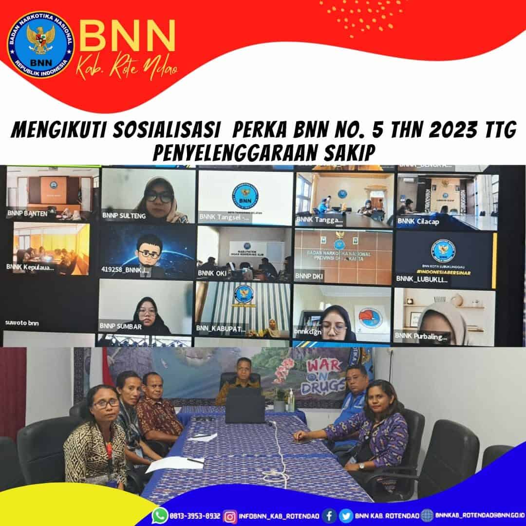 Mengikuti Sosialisasi Perka BNN No.5 Tahun 2023 tentang Penyelenggaraan SAKIP Mengikuti Sosialisasi Perka BNN No.5 Tahun 2023 tentang Penyelenggaraan SAKIP
