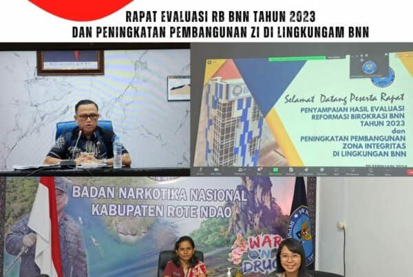 Rapat Penyampaian Evaluasi Reformasi Birokrasi BNN Tahun 2023 dan Peningkatan Pembangunan Zona Integritas di Lingkungan BNN