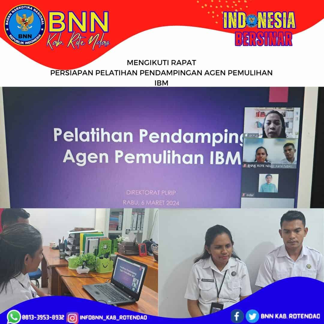Mengikuti Rapat Persiapan Pelatihan Pendampingan Agen Pemulihan IBM Tahun 2024 Mengikuti Rapat Persiapan Pelatihan Pendampingan Agen Pemulihan IBM Tahun 2024