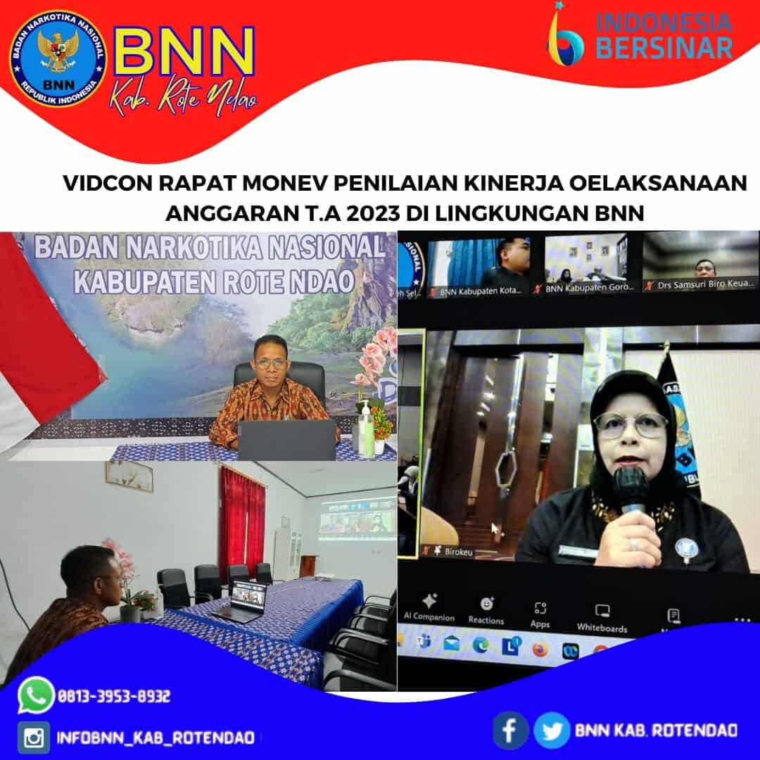 Vidcon Rapat Monev Penilaian Kinerja Pelaksanaan Anggaran T.A 2023 di Lingkungan BNN Vidcon Rapat Monev Penilaian Kinerja Pelaksanaan Anggaran T.A 2023 di Lingkungan BNN