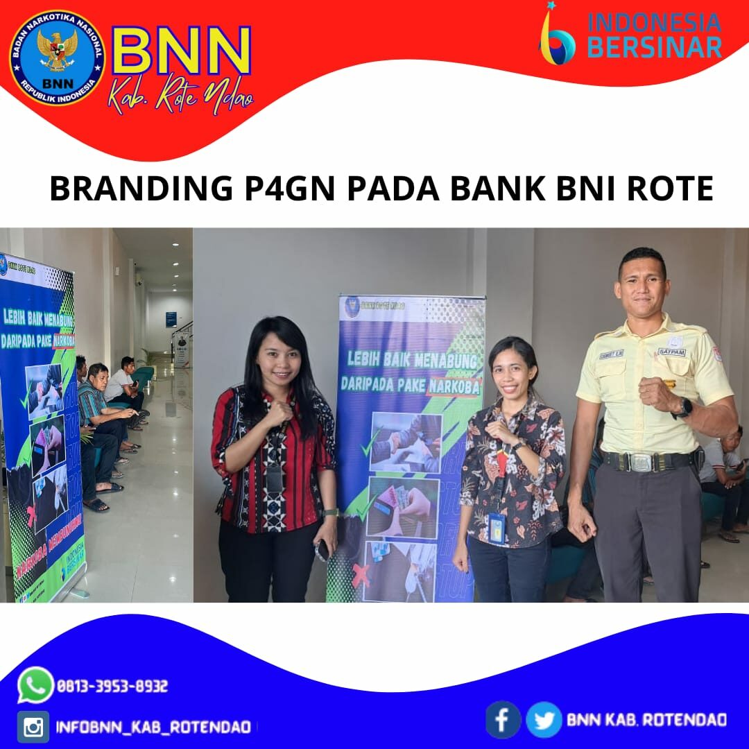 Penyerahan dan Pemasangan Branding P4GN Pada Bank BNI Rote Penyerahan dan Pemasangan Branding P4GN Pada Bank BNI Rote