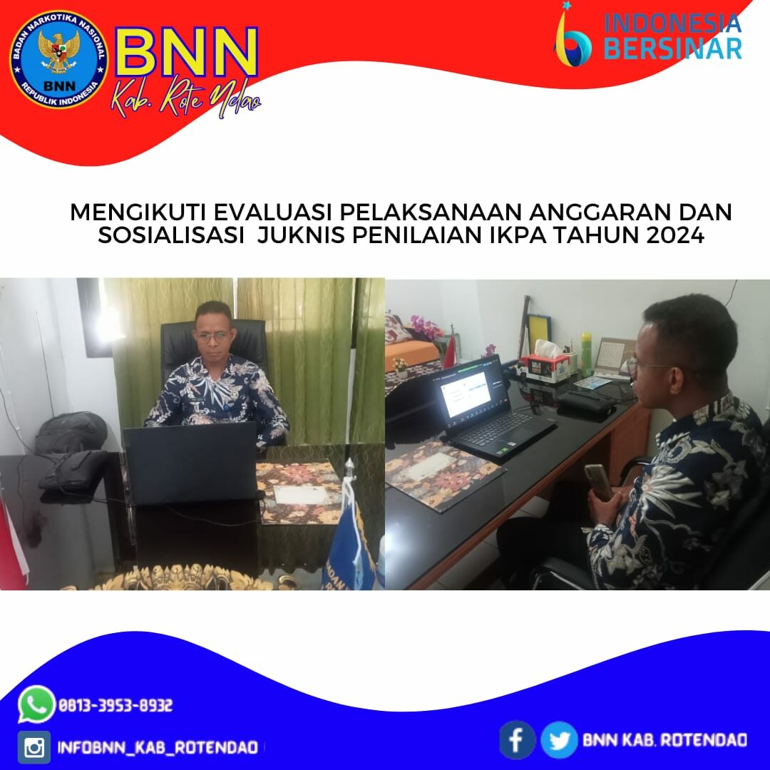 Mengikuti Evaluasi Pelaksanaan Anggaran dan Sosialisasi Juknis Penilaian IKPA Tahun 2024 secara online Mengikuti Evaluasi Pelaksanaan Anggaran dan Sosialisasi Juknis Penilaian IKPA Tahun 2024 secara online